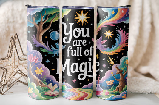 Colourful Magic Quote 20oz Tumbler