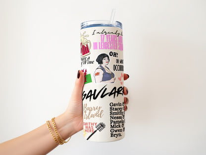 Gavin and Stacey 20oz Tumbler